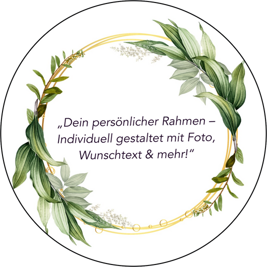 ,,Dein persönlicher Rahmen“ Tortenaufleger