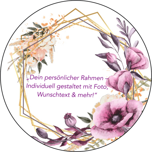 ,,Dein persönlicher Rahmen“ Tortenaufleger